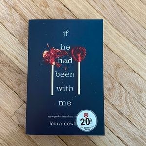 If He Had Been With Me - Laura Nowlin